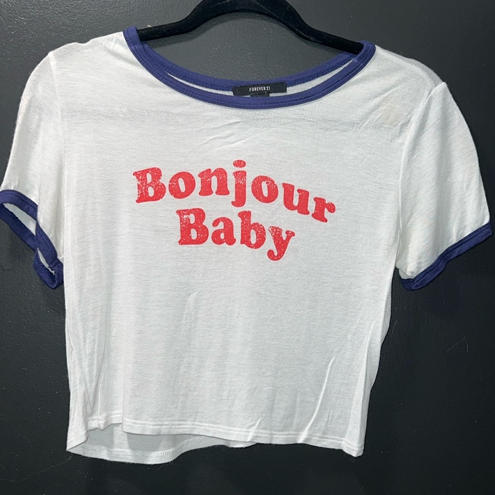 Forever 21 tee : size M “bonjour baby” • casual Tee